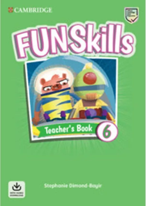 Fun Skills 6 Teacher´s Book with Audio Download