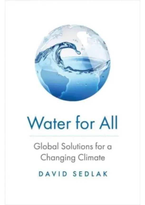 David Sedlak - Water for All