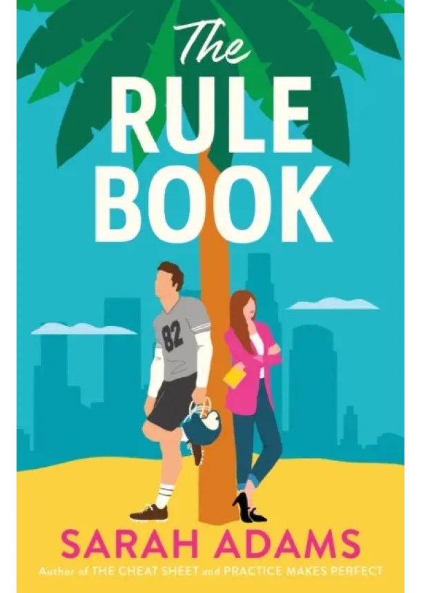 Sarah Adams - The Rule Book