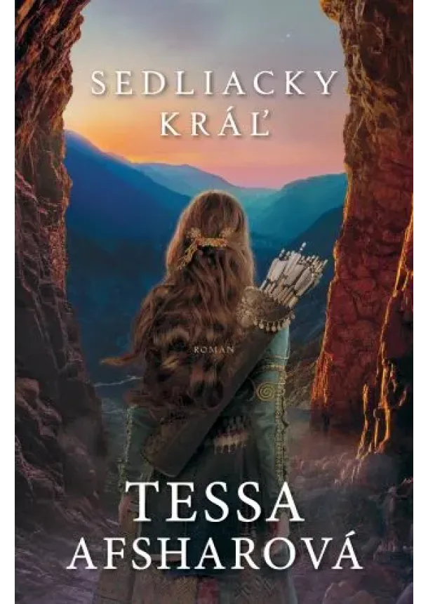 Tessa Afsharová - Sedliacky kráľ