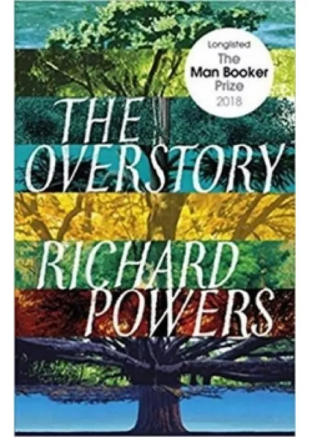 Richard Powers - The Overstory