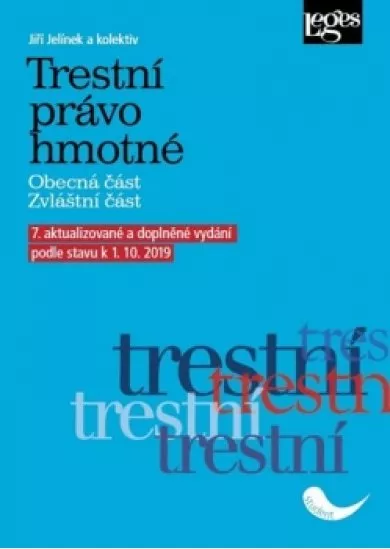 Trestní právo hmotné. Obecná část. Zvláš