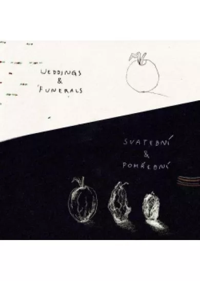 Lidová muzika z Chrástu: Svatební a pohřební / Weddings and Funerals