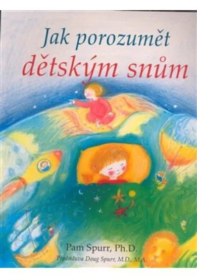 Jak porozumět dětským snům