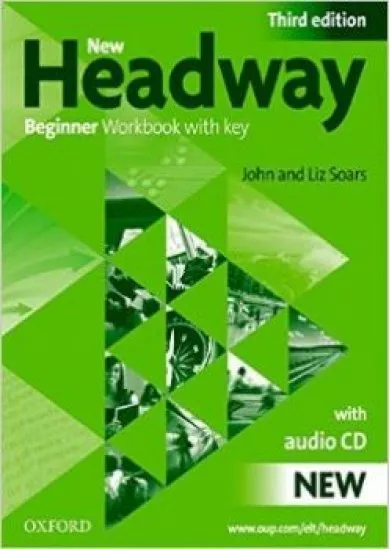 New Headway Beginner - Third Edition - Workbook w/k +CD 
