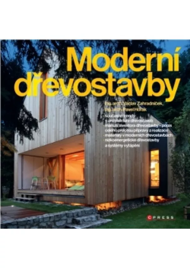 Pavel Horák - Moderní dřevostavby