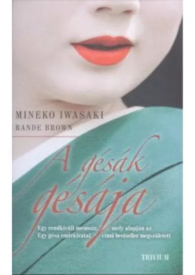 A gésák gésája