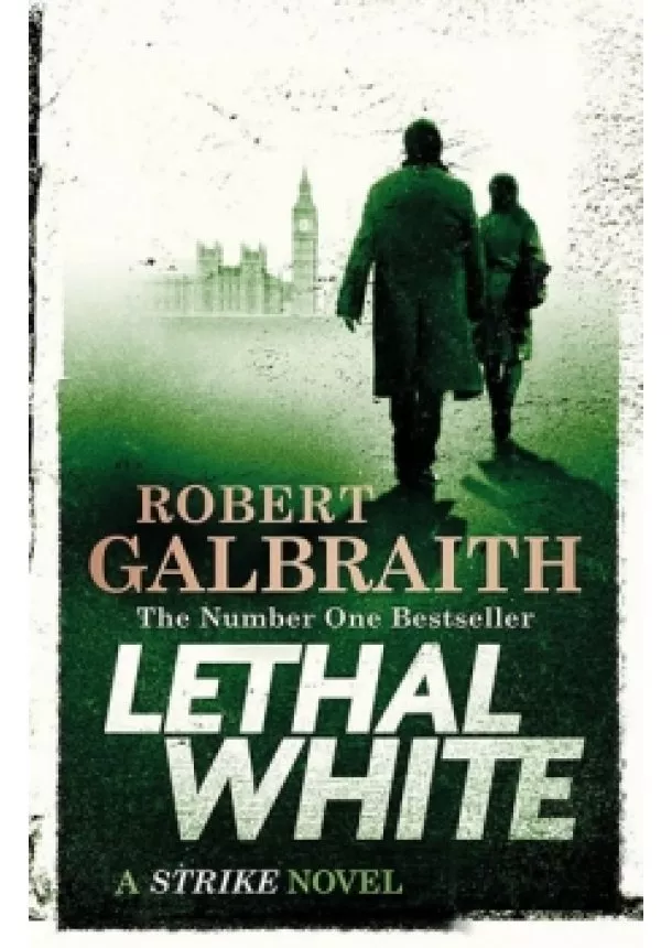 Robert Galbraith - Lethal White