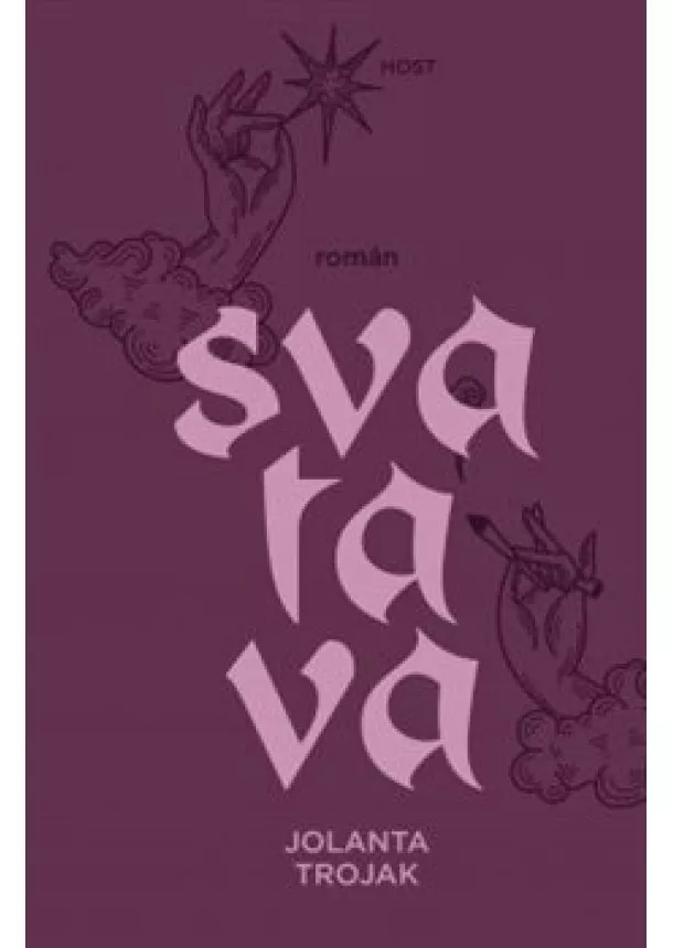 Jolanta Trojak - Svatava