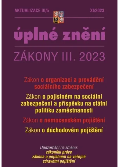 Aktualizace III/5 2023 O organizaci a provádění sociálního zabezpečení