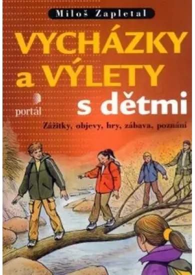 Vycházky a výlety s dětmi