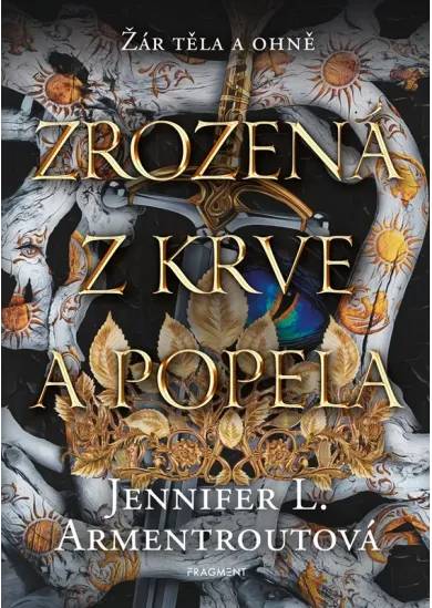 Zrozená z krve a popela