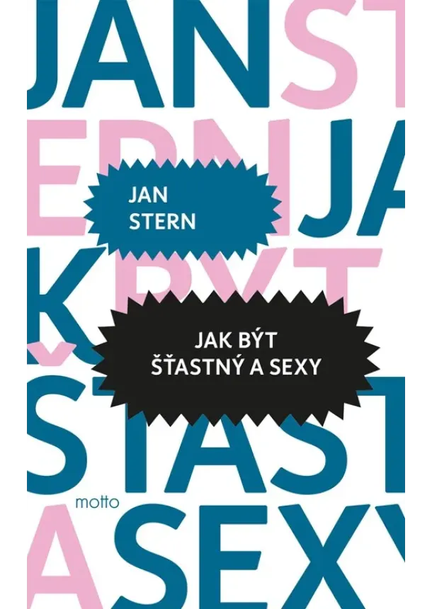 Jan Stern - Jak být šťastný a sexy
