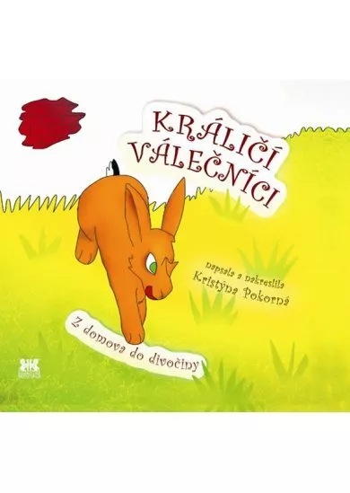 Králičí válečníci - Z domova do divočiny