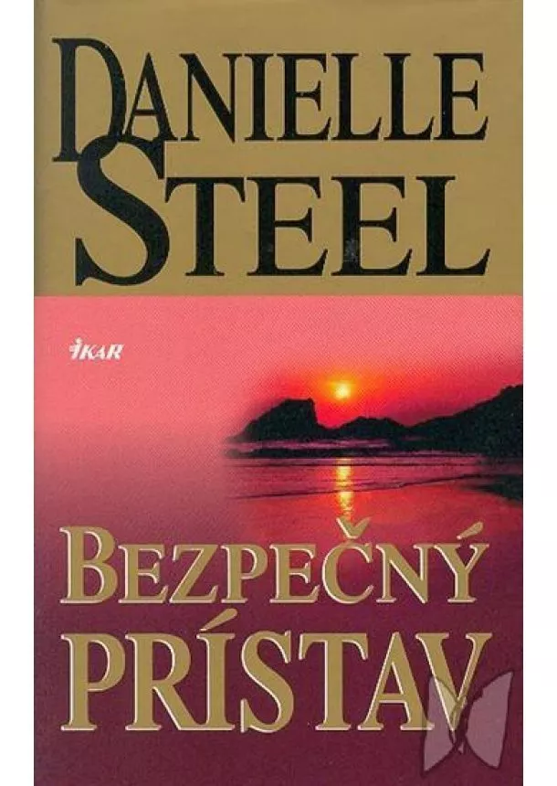 Danielle Steelová - Bezpečný prístav