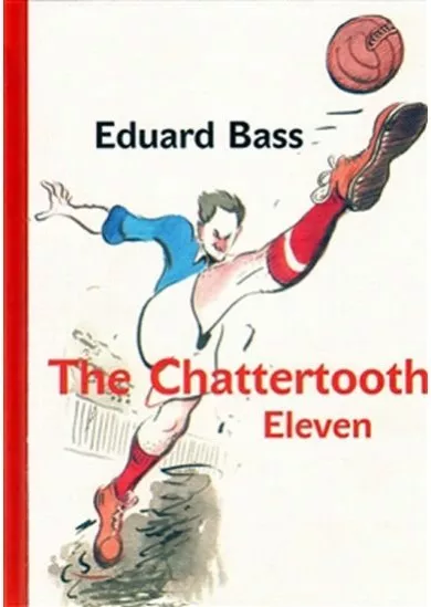 The Chattertooth Eleven
