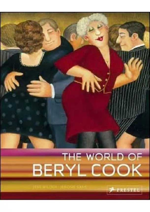 Jess Wilder, Jerome Sans - World of Beryl Cook