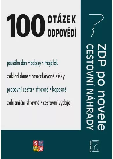 100 otázek a odpovědí Cestovní náhrady/ZDP po novele