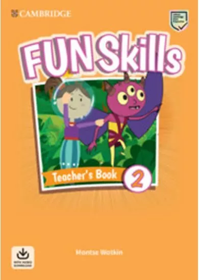 Fun Skills 2 Teacher´s Book with Audio Download