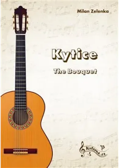 Kytice - The Bouquet