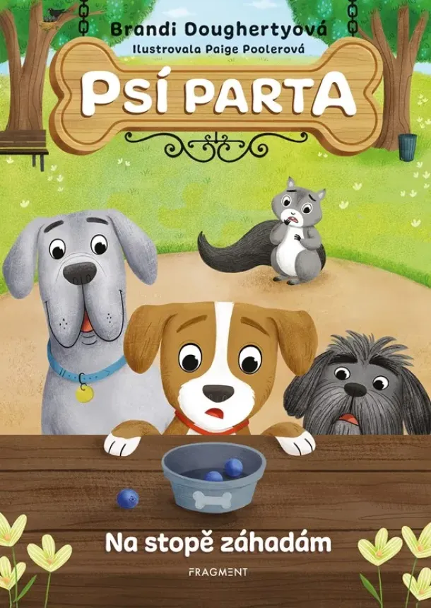Brandi Doughertyová - Psí parta – Na stopě záhadám