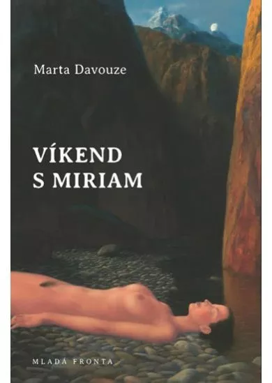 Víkend s Miriam