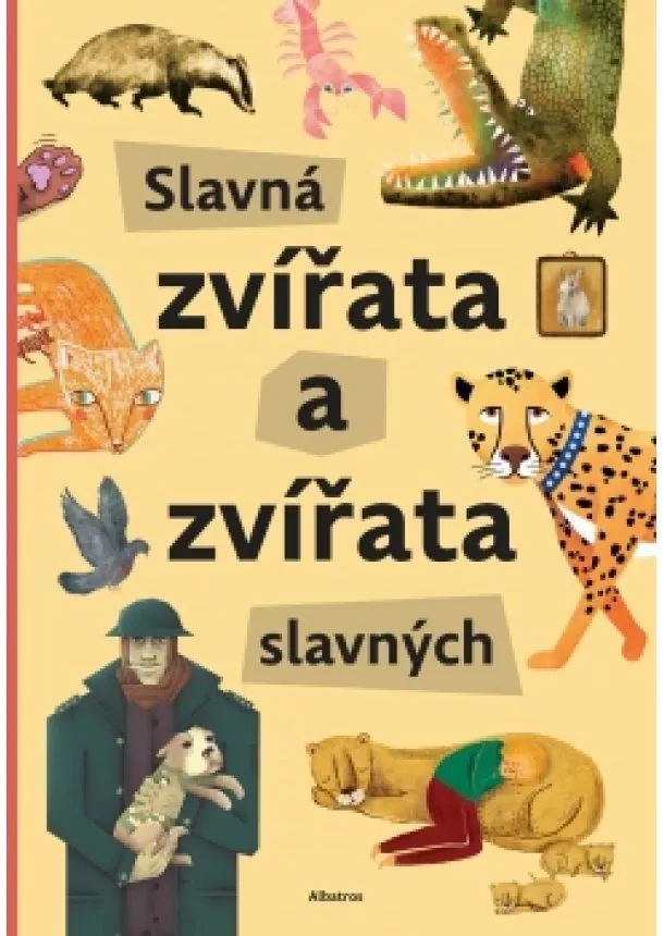 Štěpánka Sekaninová - Slavná zvířata a zvířata slavných