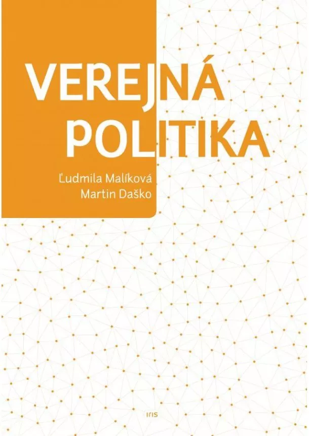 Ľudmila Malíková, Martin Daško - Verejná politika