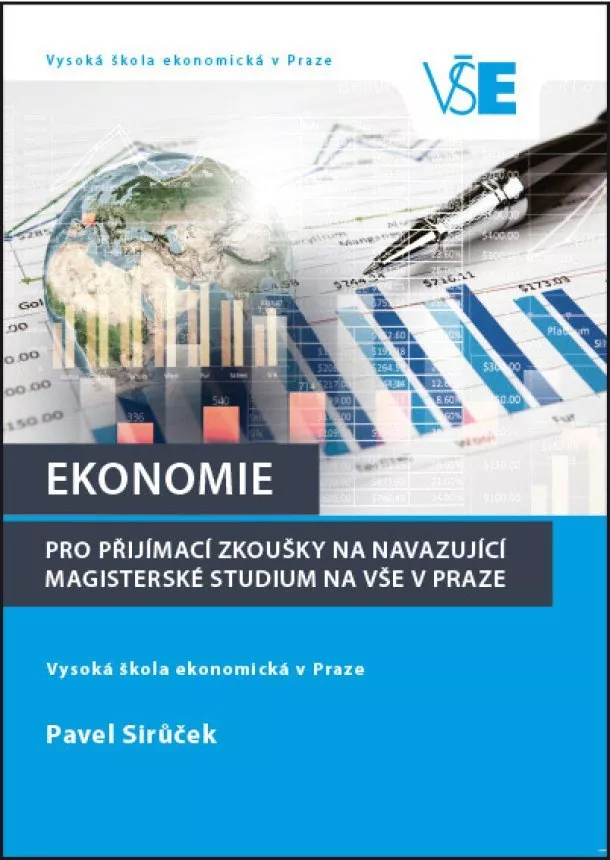 Pavel Sirůček - Ekonomie pro přijímací zkoušky na navazující magisterské studium