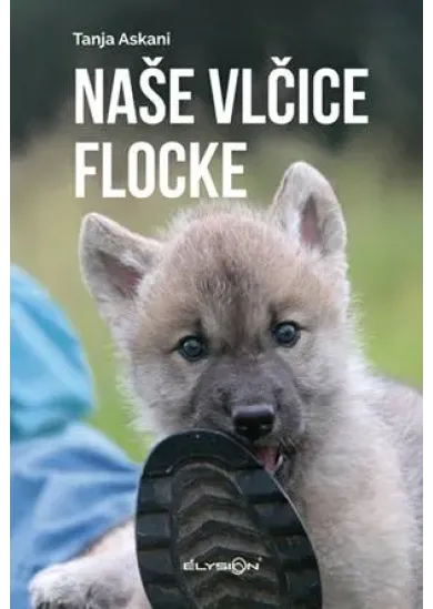 Naše vlčice Flocke
