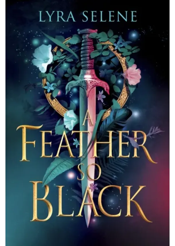 Lyra Selene - A Feather So Black
