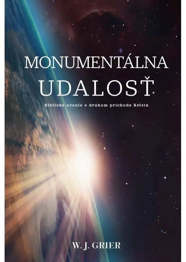 W. J. Grier - Monumentálna udalosť