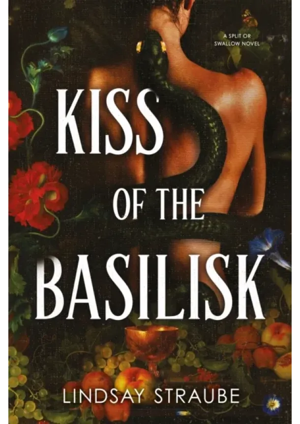 Lindsay Straube - Kiss Of The Basilisk