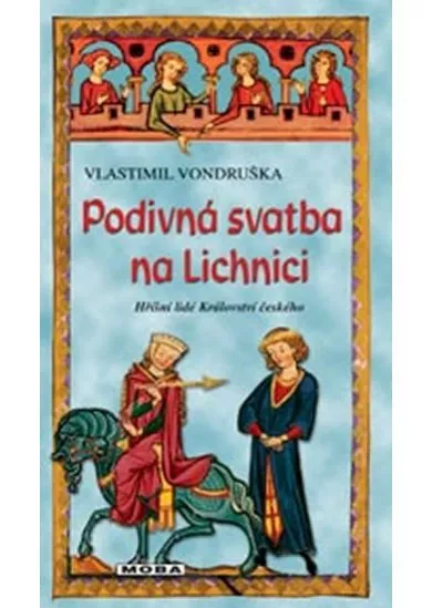 Podivná svatba na Lichnici - 2.vydání