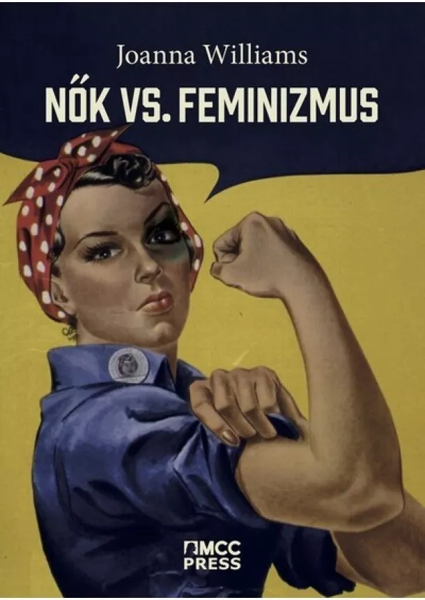 Joanna Williams - Nők vs. feminizmus