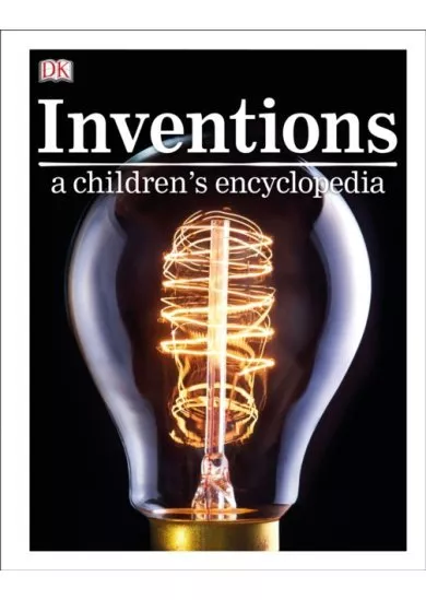 Inventions A Children’s Encyclopedia