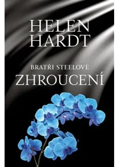 Zhroucení - Bratři Steelové (7.díl)