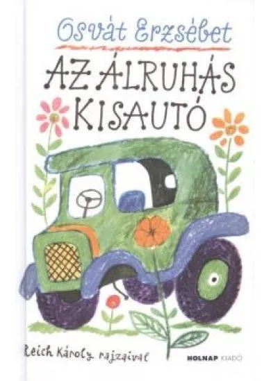 AZ ÁLRUHÁS KISAUTÓ