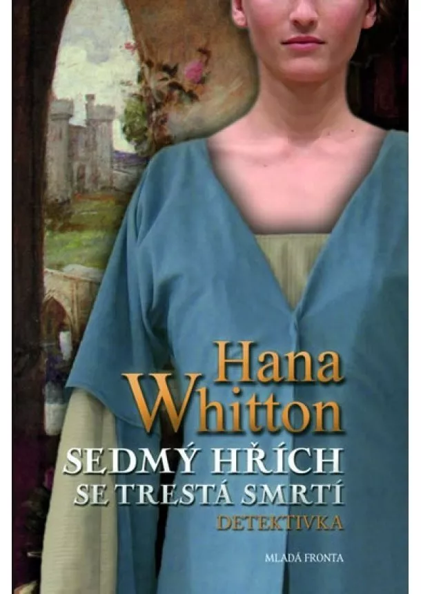 Hana Whitton - Sedmý hřích se trestá smrtí