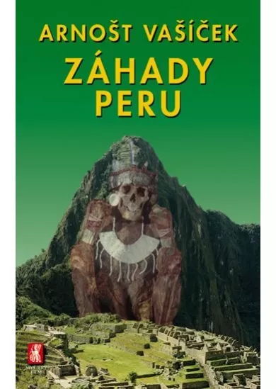 Záhady Peru   - 2. vydání
