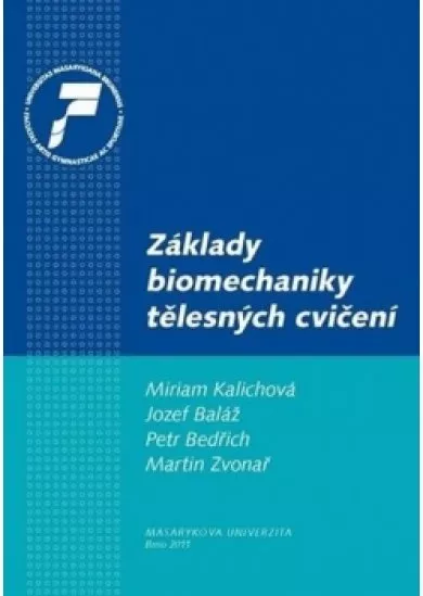 Základy biomechaniky tělesných cvičení