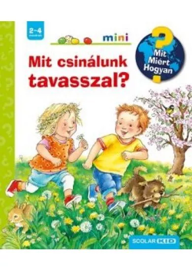 Mit csinálunk tavasszal? - Scolar Mini