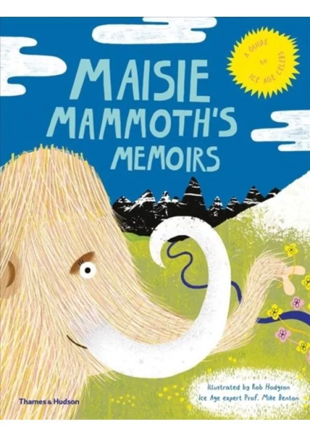 Maisie Mammoth’s Memoirs
