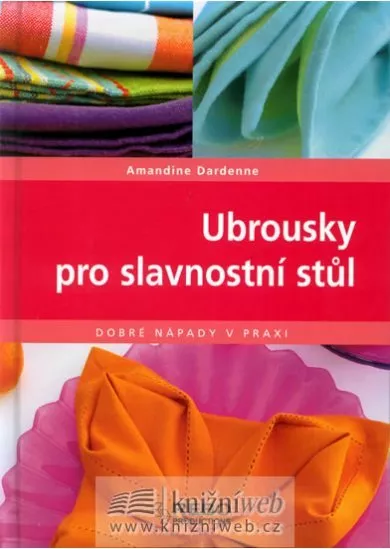 Ubrousky pro slavnostní stůl