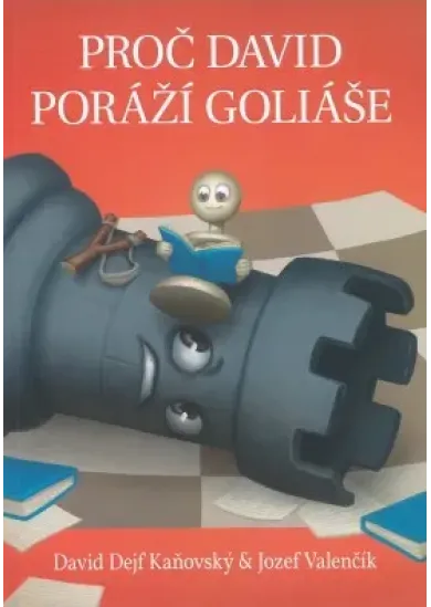 Proč David poráží Goliáše