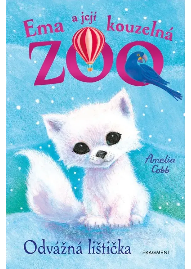 Amelia Cobb - Ema a její kouzelná zoo - Odvážná lištička