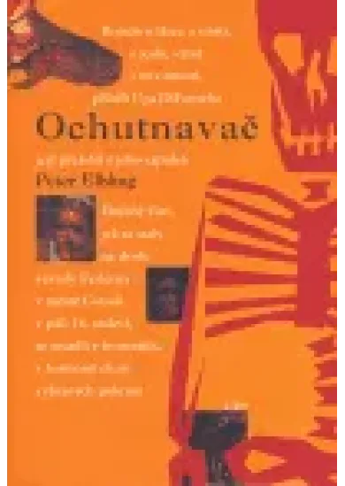 Ochutnavač - Příběh mého neuvěřitelného života