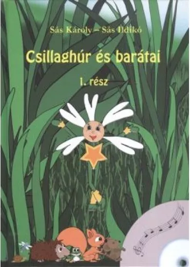 Csillaghúr és barátai 1. rész