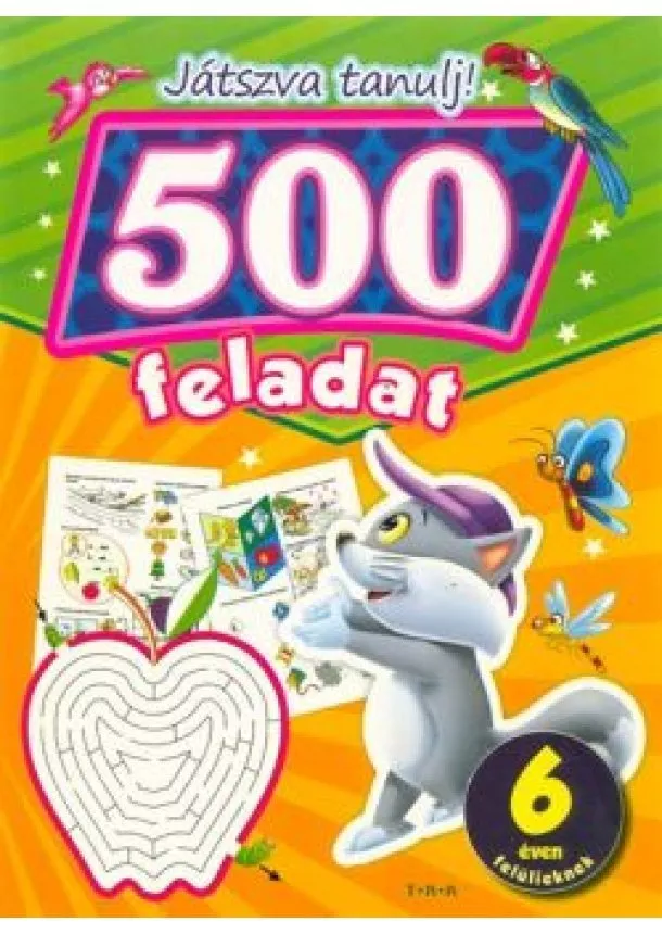 Foglalkoztató - 500 feladat /Játszva tanulj!