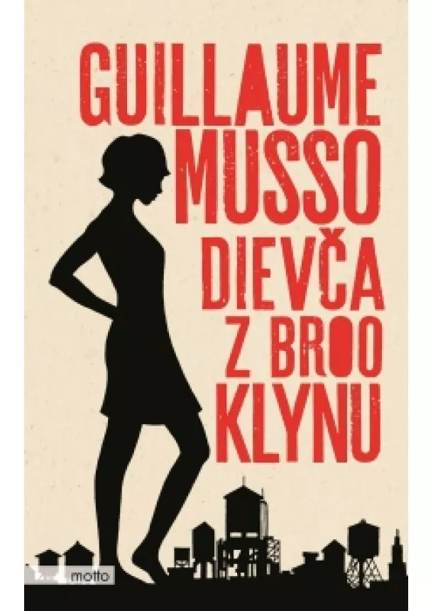 Guillaume Musso - Dievča z Brooklynu